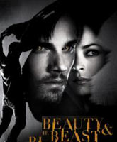 Смотреть Онлайн Красавица и чудовище 2 сезон / Beauty and the Beast season 2 [2013]